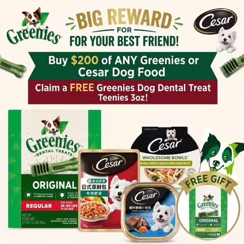 FREE Greenies Cat Dental Treat - Buy $200 (Greenies or Cesar) Dog Food (EN)